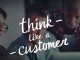 Think Like a Customer